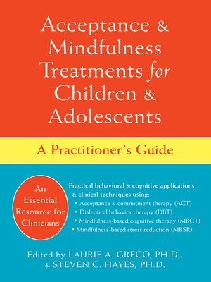 cover image of Acceptance and Mindfulness Treatments for Children and Adolescents